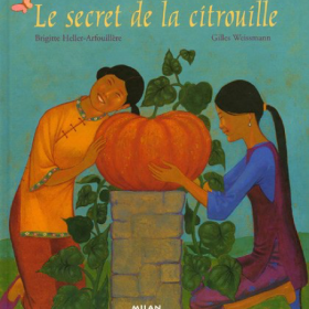 le-secret-de-la-citrouille le-secret-de-la-citrouille